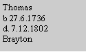 Text Box: Thomasb 27.6.1736d. 7.12.1802Brayton